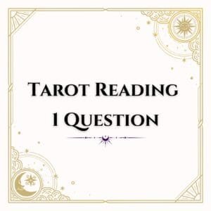 1 Question Tarot Reading