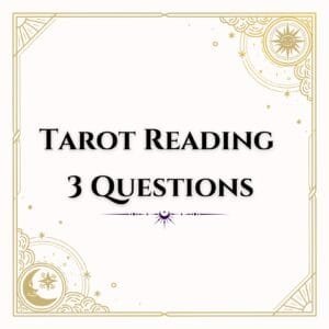 Three Questions Tarot Reading